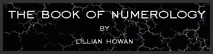 The Book of Numerology by Lillian Howan