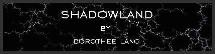 Shadowland by Dorothee Lang