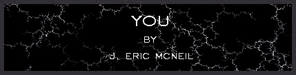 You by J. Eric McNeil