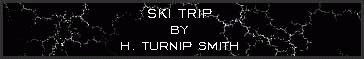 Ski trip by H. Turnip Smith